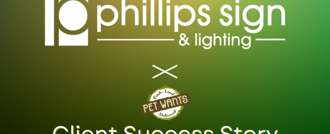 Phillips Sign & Lighting blog post banner highlighting expert signage services.
